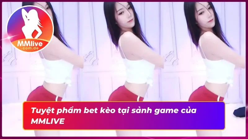 Livestream cá cược dễ thắng tại Sảnh game